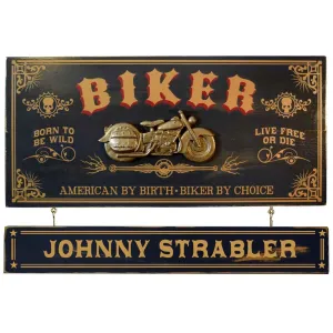 Biker Wooden Plank Sign - Item #H0062
