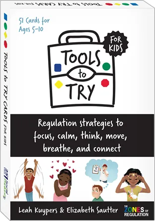 The Zones of Regulation: Tools to Try Cards for Kids | Regulation Strategies to Focus, Calm, Think, Move, Breathe, and Connect