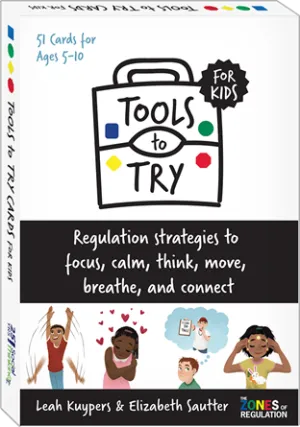 The Zones of Regulation: Tools to Try Cards for Kids | Regulation Strategies to Focus, Calm, Think, Move, Breathe, and Connect